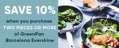 GreenPan Barcelona Evershine Offer - Buy 2 Pans For 10% Off