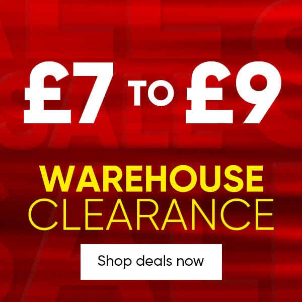 £7 to £9 Warehouse Clearance