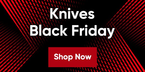 Knives Black Friday